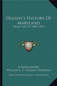 Dulany's History Of Maryland