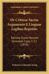 de Criticae Sacrae Argumento E Linguae Legibus Repetito