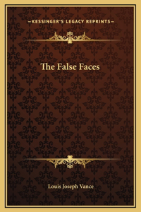The False Faces