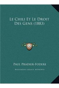 Le Chili Et Le Droit Des Gens (1883)