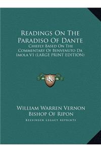 Readings on the Paradiso of Dante