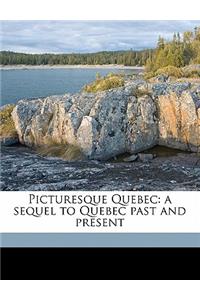Picturesque Quebec