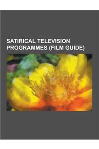 Satirical Television Programmes (Film Guide)