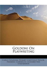 Goldoni on Playwriting
