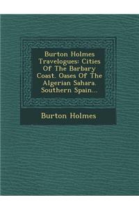 Burton Holmes Travelogues