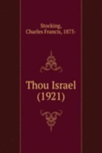 Thou Israel