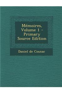 Memoires, Volume 1