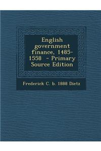 English Government Finance, 1485-1558