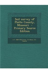 Soil Survey of Platte County, Missouri