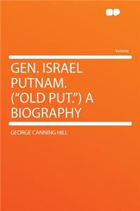Gen. Israel Putnam. (