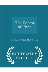 The Forest of Dean - Scholar's Choice Edition
