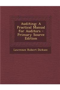 Auditing: A Practical Manual for Auditors