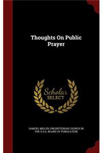 Thoughts on Public Prayer