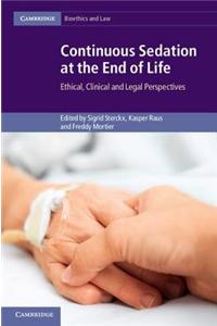 Continuous Sedation at the End of Life