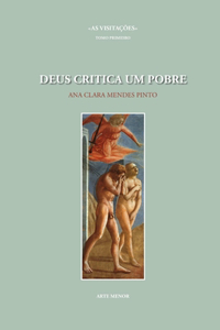 Deus Critica um Pobre