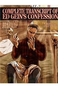Complete Transcript of Ed Geins Confession