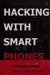 Hacking with Smart Phones