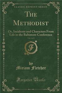 The Methodist, Vol. 1 of 2