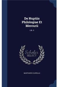 De Nuptiis Philologiae Et Mercurii