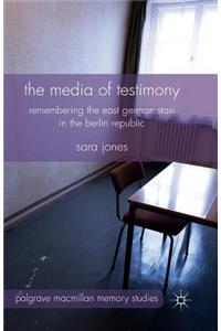 Media of Testimony