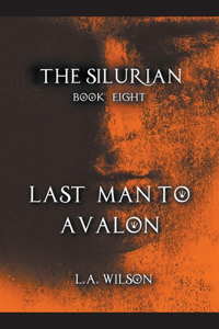 Last Man to Avalon