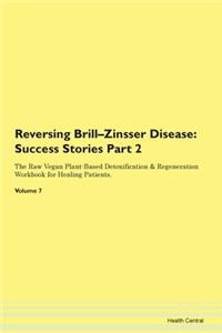 Reversing Brill-Zinsser Disease: Success