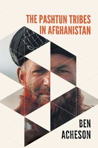 Pashtun Tribes in Afghanistan