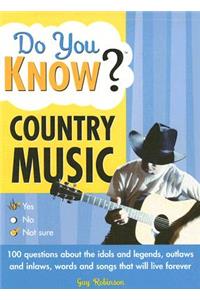 Do You Know Country Music?