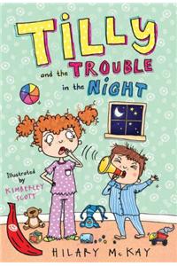 Tilly and the Trouble in the Night