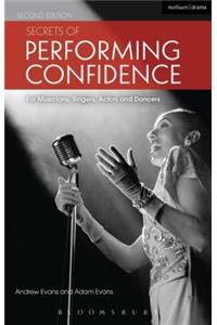 Secrets of Performing Confidence