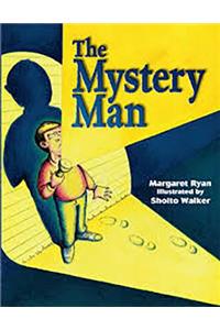 Rigby Literacy: Student Reader Bookroom Package Grade 3 (Level 19) Mystery Man, the