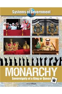 Monarchy: Sovereignty of a King or Queen