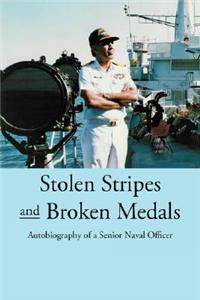 Stolen Stripes and Broken Medals