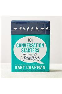 101 Conversation Starters for Families