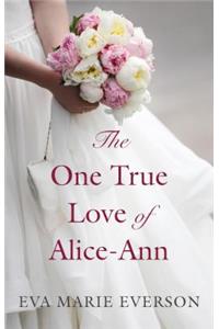 One True Love of Alice-Ann