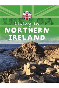 Living in the Uk: Northern Ireland