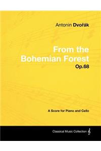 Antonín Dvořák - From the Bohemian Forest - Op.68 - A Score for Piano and Cello