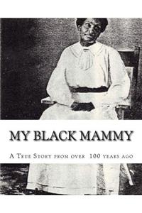 My Black Mammy