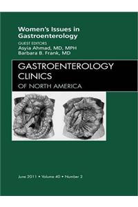 Women's Issues in Gastroenterology, an Issue of Gastroenterology Clinics