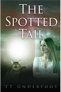 The Spotted Tail