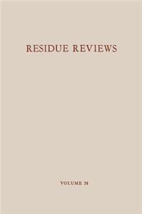 Residue Reviews / Rückstands-Berichte
