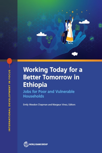 Working Today for a Better Tomorrow in Ethiopia