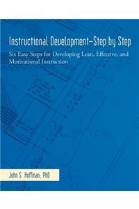 Instructional Development-Step by Step