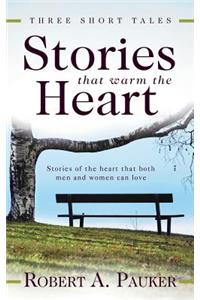 Stories That Warm the Heart