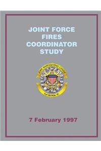 Joint Force Fires Coordinator Study