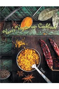 Vani's Vegetarian Cookbook: Book One