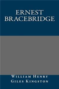 Ernest Bracebridge