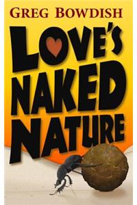 Love's Naked Nature