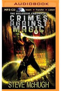 Crimes Against Magic