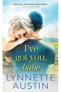 I've Got You, Babe